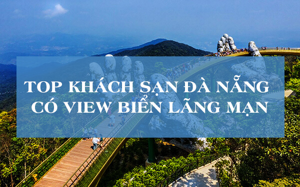 top-khach-san-da-nang-co-view-bien-lang-man